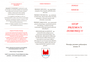 Informator dotyczący przemocy domowej.
Zawiera definicję przemocy domowej i wymienione są w nim rodzaje przemocy domowej. Tekst zamieszczony w trzech pionowych rzędach równej szerokości.
