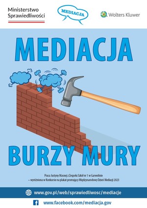 Niebieskie tło. Na nim mur burzony młotkiem i duży niebieski napis: MEDIACJA BURZY MURY. Niżej adresy na profile na portalach społecznościowych.