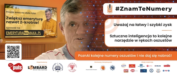 plakat kampanii #ZnamTeNumery przedstawiający telewizor i mężczyznę, ostrzeżenie przed oszustami i kod QR . Na dole loga partnerów akcji.