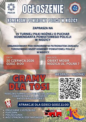 Plakat informujący o turnieju: IV Turniej Piłki Nożnej o Puchar Komendanta Powiatowego Policji w Nidzicy wraz z kodem QR.