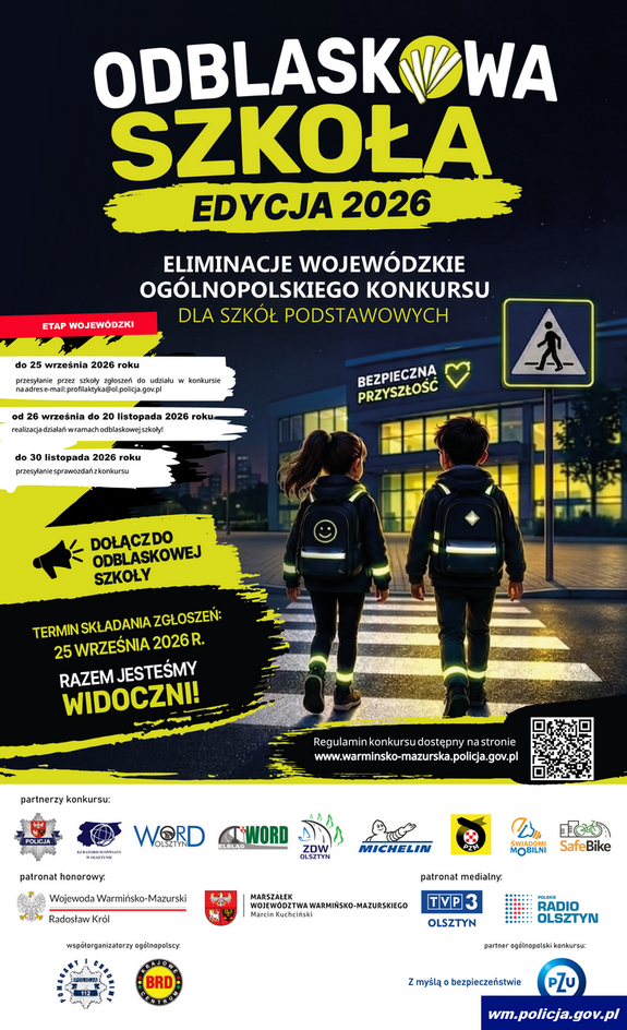 KONKURS „ODBLASKOWA SZKOŁA” 2026 - plakat zachęcający do udziału. na dole loga partnerów, na środku dzieci wyposażone w odblaski przechodzące przez pasy.